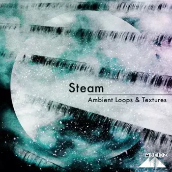 ModeAudio Steam Ambient Loops and Textures WAV-FANTASTiC
