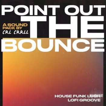 CRL CRRLL Point Out The Bounce WAV