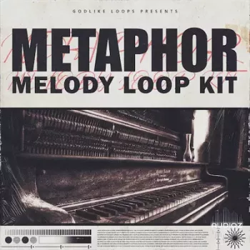 Godlike Loops Metaphor Melody Loop Kit WAV MiDi-FANTASTiC