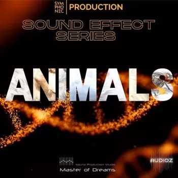 Symphonic Production Animals SFX Series WAV-FANTASTiC