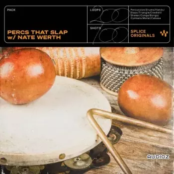 Splice Originals Percs that Slap with Nate Werth WAV-FANTASTiC