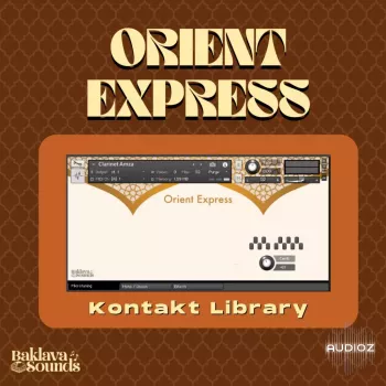 Baklava Sounds Orient Express KONTAKT