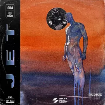 UNKWN Sounds Jet (Compositions and Stems) WAV-FANTASTiC