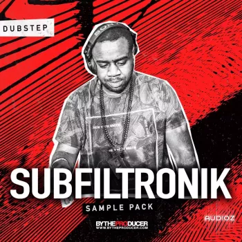 By The Producer Subfiltronik: Sample Pack (Official) WAV REASON 11 Presets-FANTASTiC