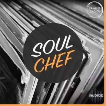 Samples Choice Soul Chef WAV-FANTASTiC