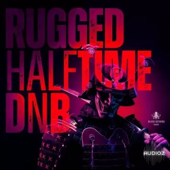 Black Octopus Sound Rugged Halftime DnB WAV-DECiBEL