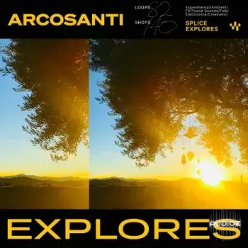 Splice Explores Arcosanti WAV-FANTASTiC