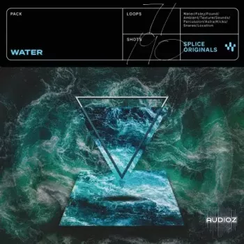 Splice Originals Water WAV MiDi Astra and Beatmaker Presets-FANTASTiC
