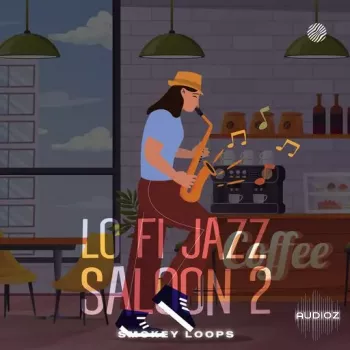 Smokey Loops Lo Fi Jazz Saloon 2 WAV-FANTASTiC