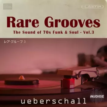 Ueberschall Rare Grooves Vol. 3 ELASTIK