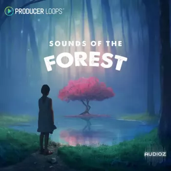 Producer Loops Sounds of the Forest MULTiFORMAT-DECiBEL