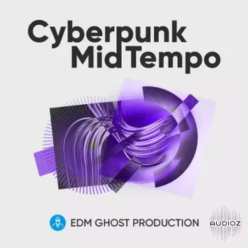Edm Ghost Production Cyberpunk Mid Tempo WAV-FANTASTiC
