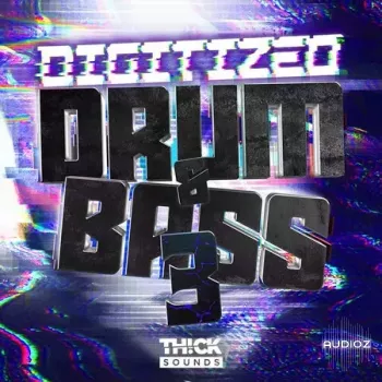 Thick Sounds Digitized Drum and Bass 3 MULTiFORMAT-FANTASTiC