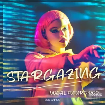 Odd Smpls Stargazing: Vocal Future Pop WAV-FANTASTiC