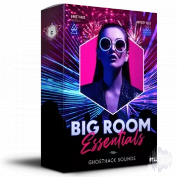 Ghosthack Big Room Essentials WAV MiDi SERUM