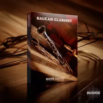 Have Audio BALKAN CLARINET KONTAKT