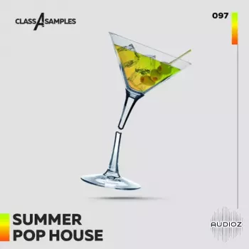 Class A Samples Summer Pop House WAV MiDi-FANTASTiC