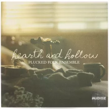 Spitfire Audio Hearth and Hollow – Plucked Folk Ensemble KONTAKT