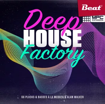 Beat MPC Expansion Deep House Factory XPN