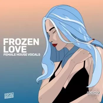 Vocal Roads Frozen Love: Female House Vocals WAV MiDi-FANTASTiC