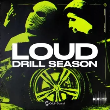 Origin Sound LOUD DRILL SEASON WAV MiDi-FANTASTiC