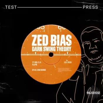 Test Press Zed Bias Dark Swing Theory WAV MIDI FIXED