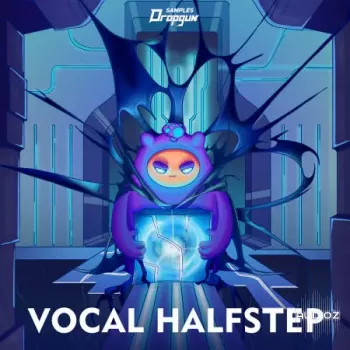 Dropgun Samples Vocal Halfstep WAV-FANTASTiC screenshot