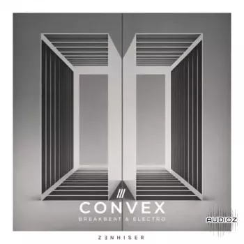 Zenhiser Convex Breakbeat and Electro WAV-FANTASTiC