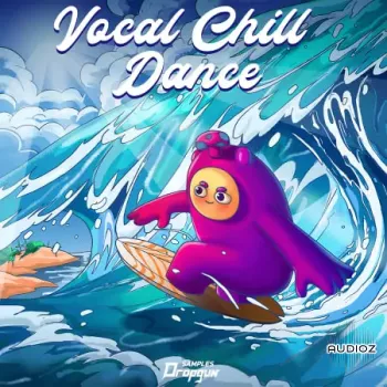 Dropgun Samples Vocal Chill Dance WAV Sylenth1 Serum-FANTASTiC