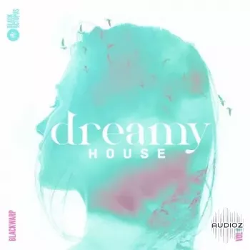 Black Octopus Dreamy House Vol 1 WAV-FANTASTiC screenshot