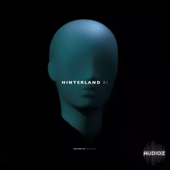 Infinite Samples Hinterland AI Sample Pack WAV-ARCADiA