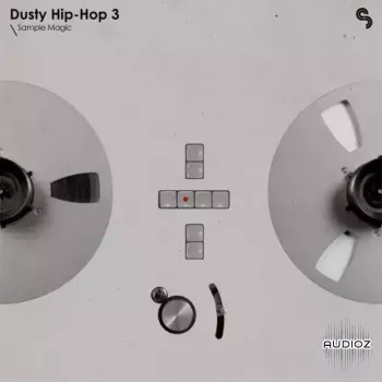 Sample Magic Dusty Hip-Hop 3 MULTIFORMAT