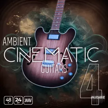 Epic Stock Media Ambient Cinematic Guitars 4 WAV-FANTASTiC