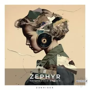 Zenhiser Zephyr Progressive Breaks WAV-FANTASTiC