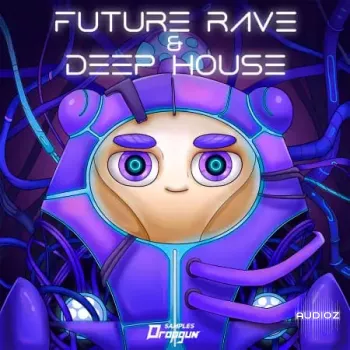 Dropgun Samples Future Rave and Deep House WAV-FANTASTiC