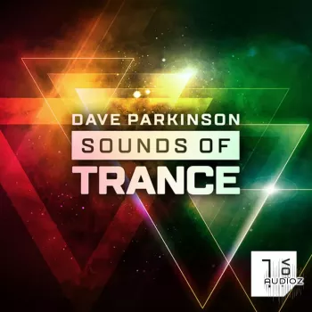 Dave Parkinson Sounds of Trance Sample Pack Volume 1 WAV Four Logic Templates-ARCADiA