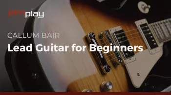 Truefire Callum Bair’s Lead Guitar for Beginners Tutorial