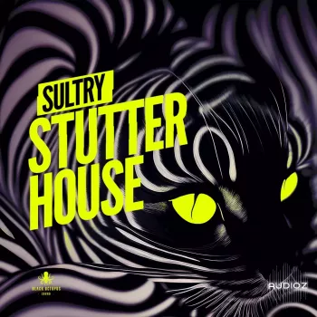 Black Octopus Sound Sultry Stutter House WAV MIDI SERUM-GTA