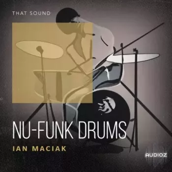 That Sound Nu-Funk Drums WAV-FANTASTiC
