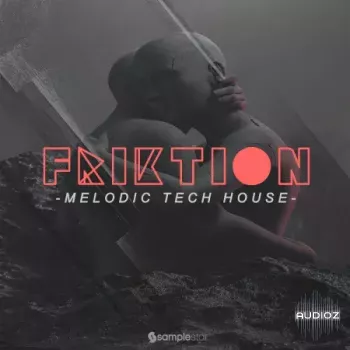 Samplestar Friktion Melodic Tech House WAV