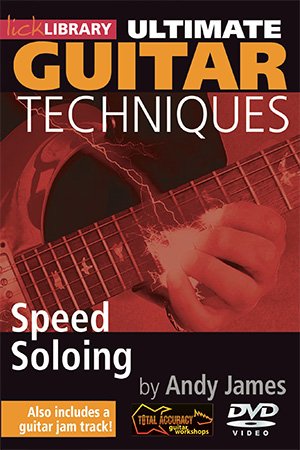 Lick Library – Ultimate Guitar Techniques: Speed Soloing