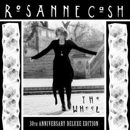 Rosanne Cash – The Wheel (30th Anniversary Remastered Deluxe Edition) (1993/2023)