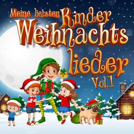 VA – Meine liebsten Kinder Weihnachtslieder, Vol. 1 (2023)