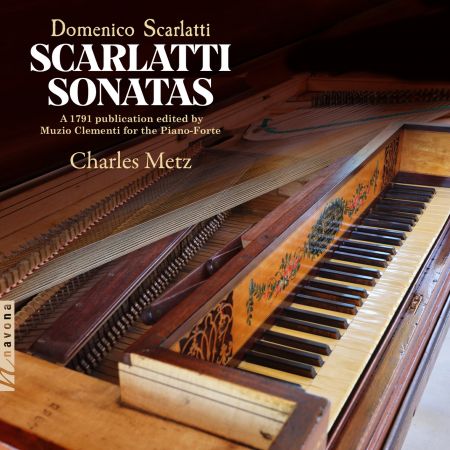 Charles Metz – Scarlatti Sonatas (2023)