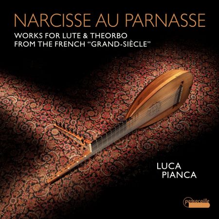 Luca Pianca – Narcisse au Parnasse: Works for Lute and Theorbo from the French Grand-Sicle (2023)