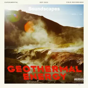 Splice Soundscapes Geothermal Energy WAV-FANTASTiC