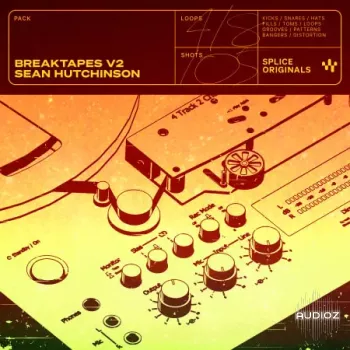 Splice Originals Breaktapes Vol 2 with Sean Hutchinson WAV-FANTASTiC