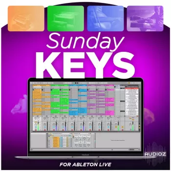 Sunday Sounds Sunday Keys 2024 for Ableton Live-FANTASTiC