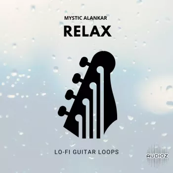 Mystic Alankar Relax – Lofi Guitar Loops WAV-FANTASTiC