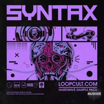 Loop Cult Syntax Hardwave Sample Pack WAV MiDi-ARCADiA